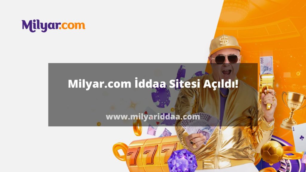 Milyar.com İddaa Sitesi Açıldı